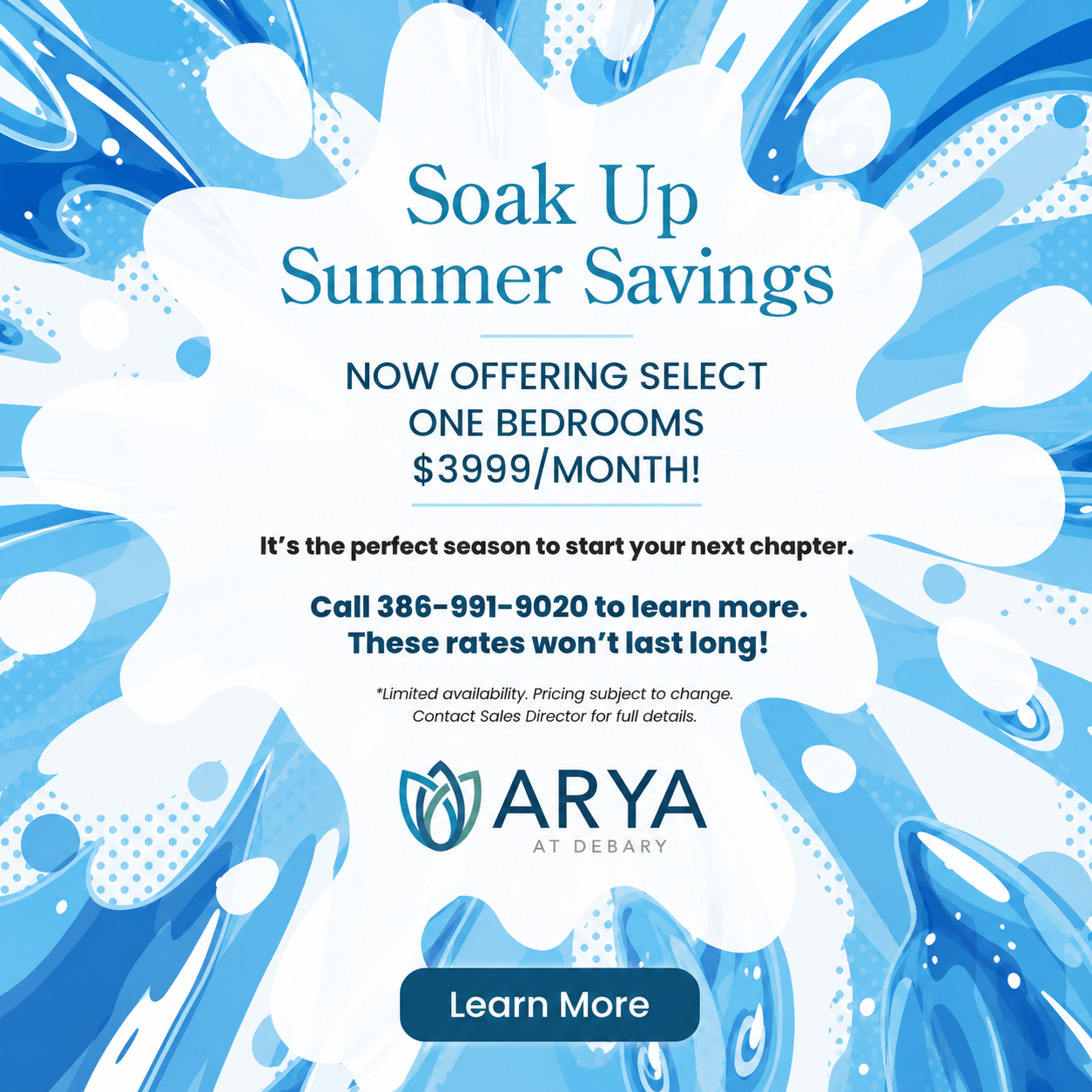 Promotional poster advertising summer savings for one-bedroom apartments at Arya at Debary, with a blue abstract splash background and a prominent Learn More button.